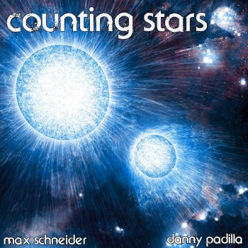 Max Schneider feat. Danny Padilla Counting Stars