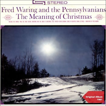 Fred Waring & The Pennsylvanians 'Twas the Night Before Christmas, Pt. 1