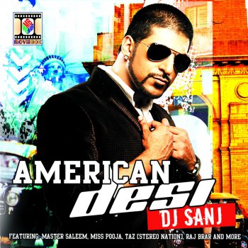 DJ Sanj feat. Raj Brar Ni Aaja Teray
