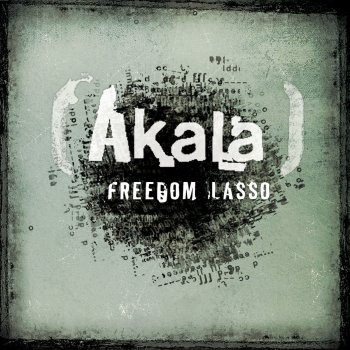 Akala Freedom Lasso