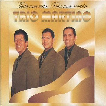 Trio Martino Cancion Para Mi Hijo