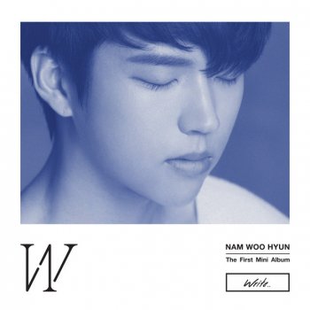 Nam Woo Hyun Stand by Me