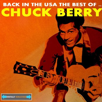 Chuck Berry I've Changed (Remastered)
