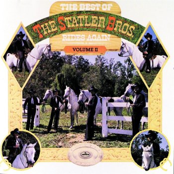 The Statler Brothers (I'll Even Love You) Better Than I Did Then