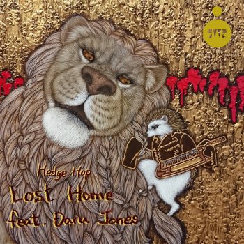 Hedge Hop Lost Home feat. Daru Jones