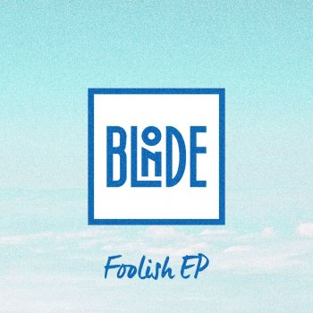 Blonde feat. Ryan Ashley & Joe Goddard Foolish (feat. Ryan Ashley) - Joe Goddard Remix