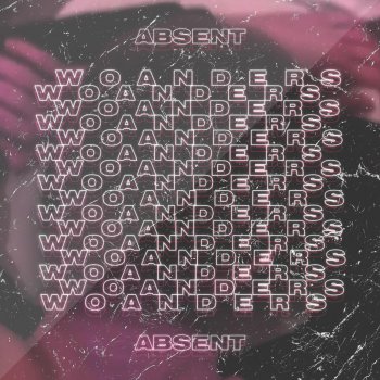 Absent Woanders
