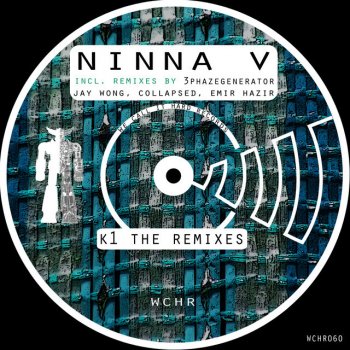 NinnaV K1 - Jay Wong Remix