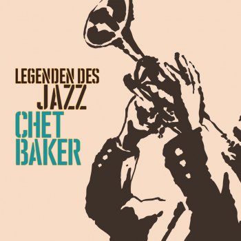 Richard Rodgers, Lorenz Hart & Chet Baker With a Song in My Heart