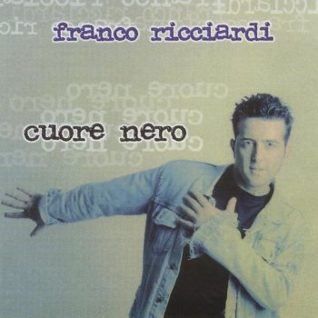 Franco Ricciardi Cuore nero