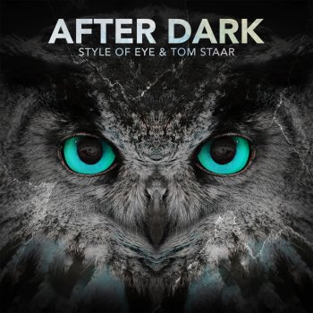 Style of Eye feat. Tom Staar After Dark