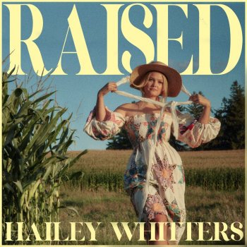 Hailey Whitters In a Field Somewhere