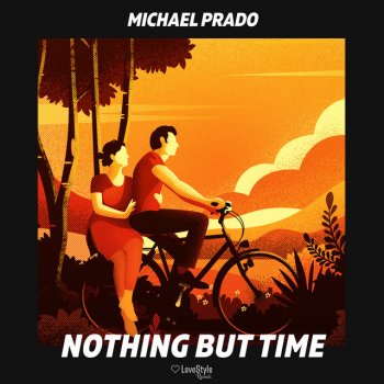 Michael Prado Nothing but Time