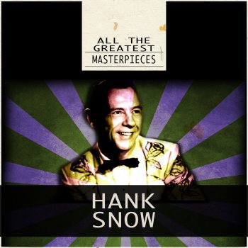 Hank Snow The Letter Edged in Black (Remastered)