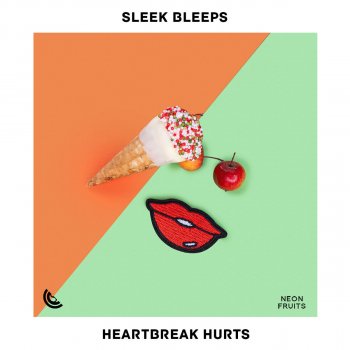 Sleek Bleeps Heartbreak Hurts