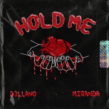 D3llano feat. Miranda Hold Me