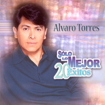Alvaro Torres & Selena Buenos Amigos