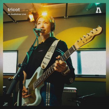 Tricot On the Boom (Audiotree Live Version)