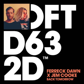 Ferreck Dawn feat. Jem Cooke Back Tomorrow