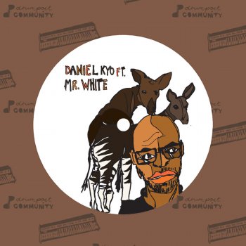 Daniel Kyo feat. Mr. White All I Want