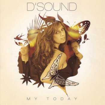 D'Sound My Today