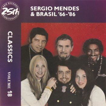 Sergio Mendes & Brasil '66 Song Of No Regrets