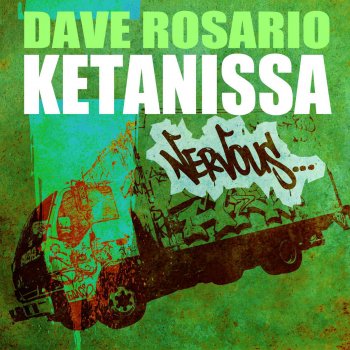 Dave Rosario Ketanissa - Original Mix