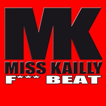 Miss Kailly Fuck Beat