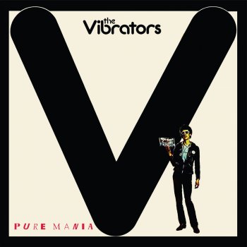The Vibrators She's Bringing You Down