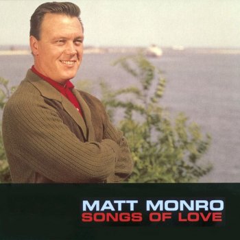 Matt Monro Let There Be Love