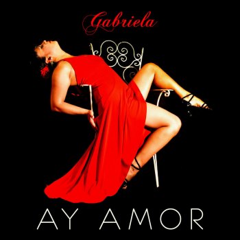 Gabriela Ay Amor (Radio Mix)
