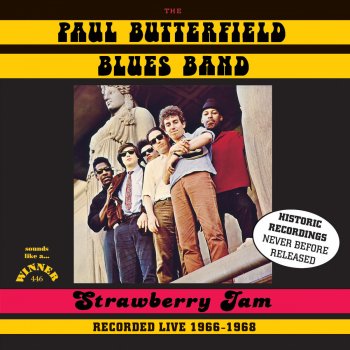 The Paul Butterfield Blues Band Cha Cha In Blues