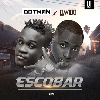 Dotman feat. DaVido Escobar