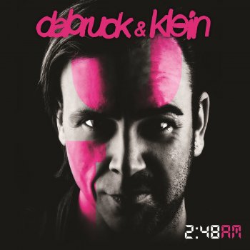 Dabruck & Klein 2:48AM - Extended Mix