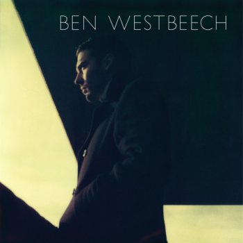 Ben Westbeech Let Your Feelings Go