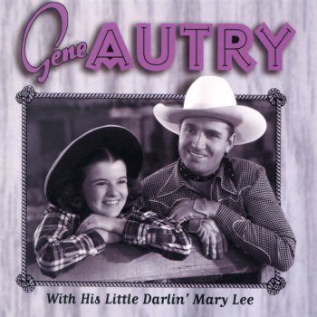 Gene Autry feat. Mary Lee Dialogue
