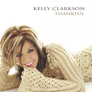 Kelly Clarkson Thankful