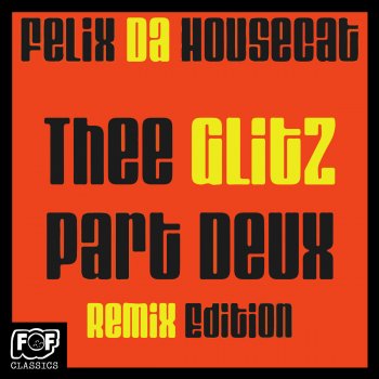 Felix da Housecat Ready 2 Wear (Benny Benassi Remix)