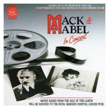 Robert Meadmore feat. Frances Ruffelle, Debbie Shapiro, Paige O'Hara & Mack & Mabel: In Concert 1988 London Cast Recording Company When Mabel Comes In The Room - Live