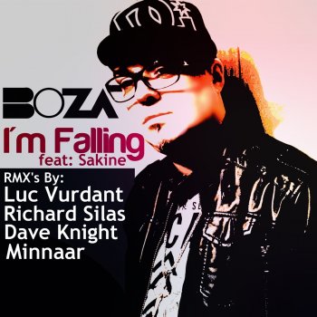 Boza feat. Sakine & Minnaar I'm Falling - Minnaar Remix