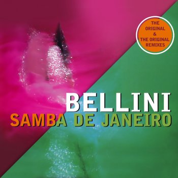 Bellini Samba De Janeiro (Club Mix)