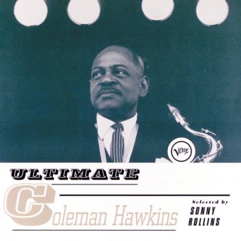 Coleman Hawkins Just One More Chance