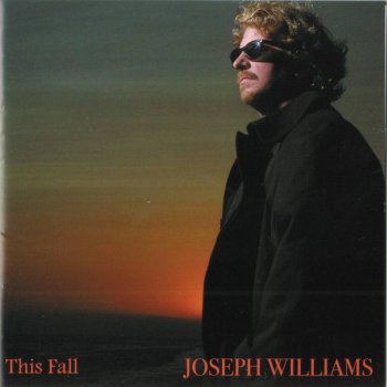 Joseph Williams This Fall