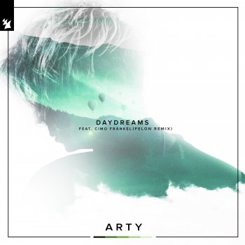 ARTY Daydreams (feat. Cimo Fränkel)