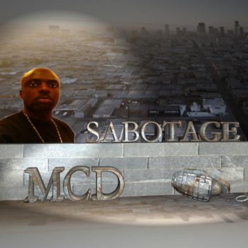 MCD SABOTAGE