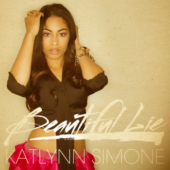 Katlynn Simone Beautiful Lie