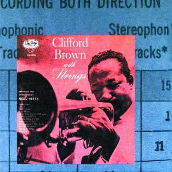 Max Roach feat. Clifford Brown Embraceable You (With Strings)