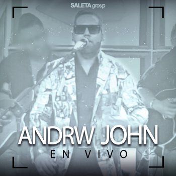 Andrw John Muero - En Vivo