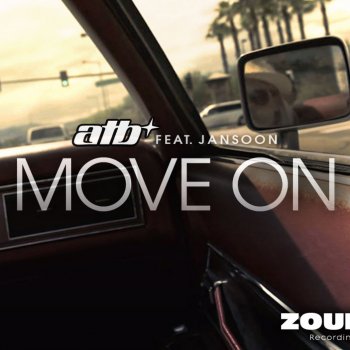 Atb feat. JanSoon Move on - Atb Club Version