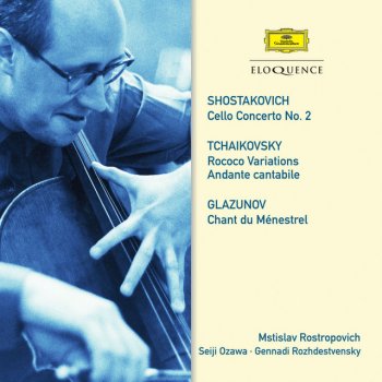 Alexander Glazunov, Boston Symphony Orchestra, Mstislav Rostropovich & Seiji Ozawa Chant du Ménestrel Op.71